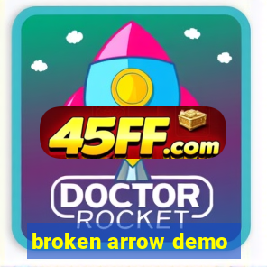 broken arrow demo